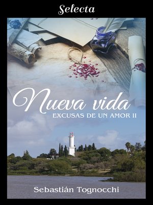 cover image of Nueva vida (Excusas de un amor 2)
